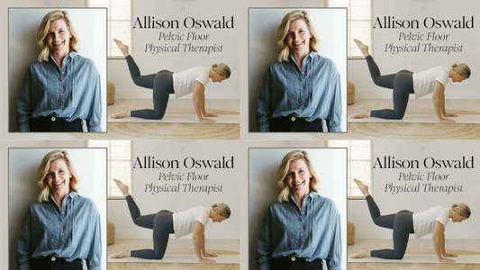 Getting to Know: Allison Oswald, Pelvic Floor Physical Therapist